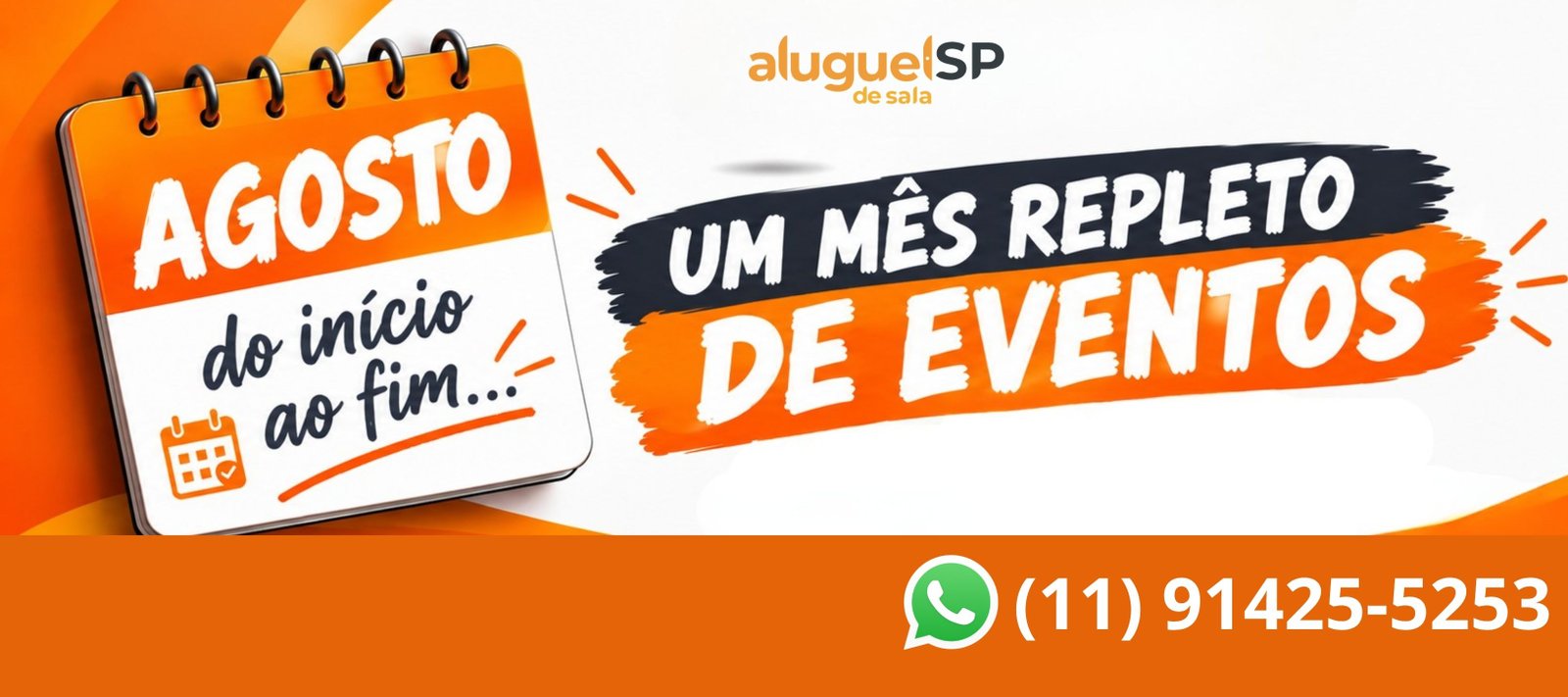 Agosto de eventos do início ao fim: Aluguel de Sala SP celebra um mês movimentado