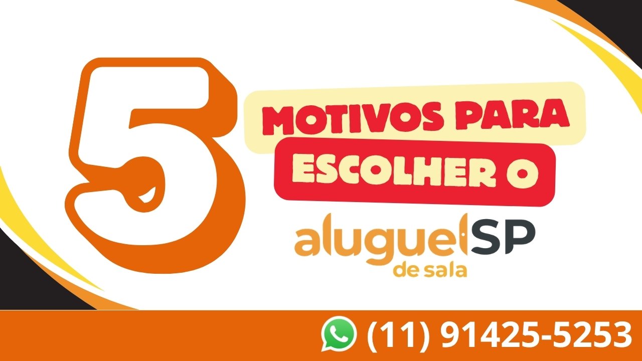 5 motivos para realizar seu evento corporativo no Aluguel de Sala SP